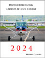 Culhane Instructor Rating Ground School Course 2024