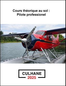 Culhane Cours thorique au sol : Pilote professionnel