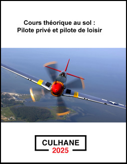 Culhane Cours thorique au sol : Pilote priv et pilote de loisir